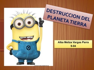 Alba Meliza Vargas Parra
9-04
 