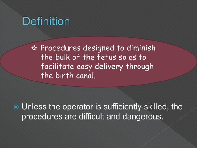 Destructive operations by Dr. Pawan | PPTX | Pregnancy | Reproductive ...