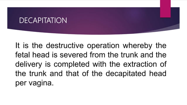 Destructive operations | PPTX | Pregnancy | Reproductive Health