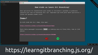 https://learngitbranching.js.org/
 