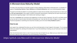 https://github.com/MarcosX/A-Microservice-Maturity-Model
 
