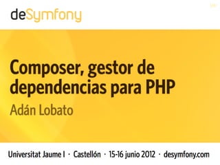 Composer, gestor de dependencias para PHP