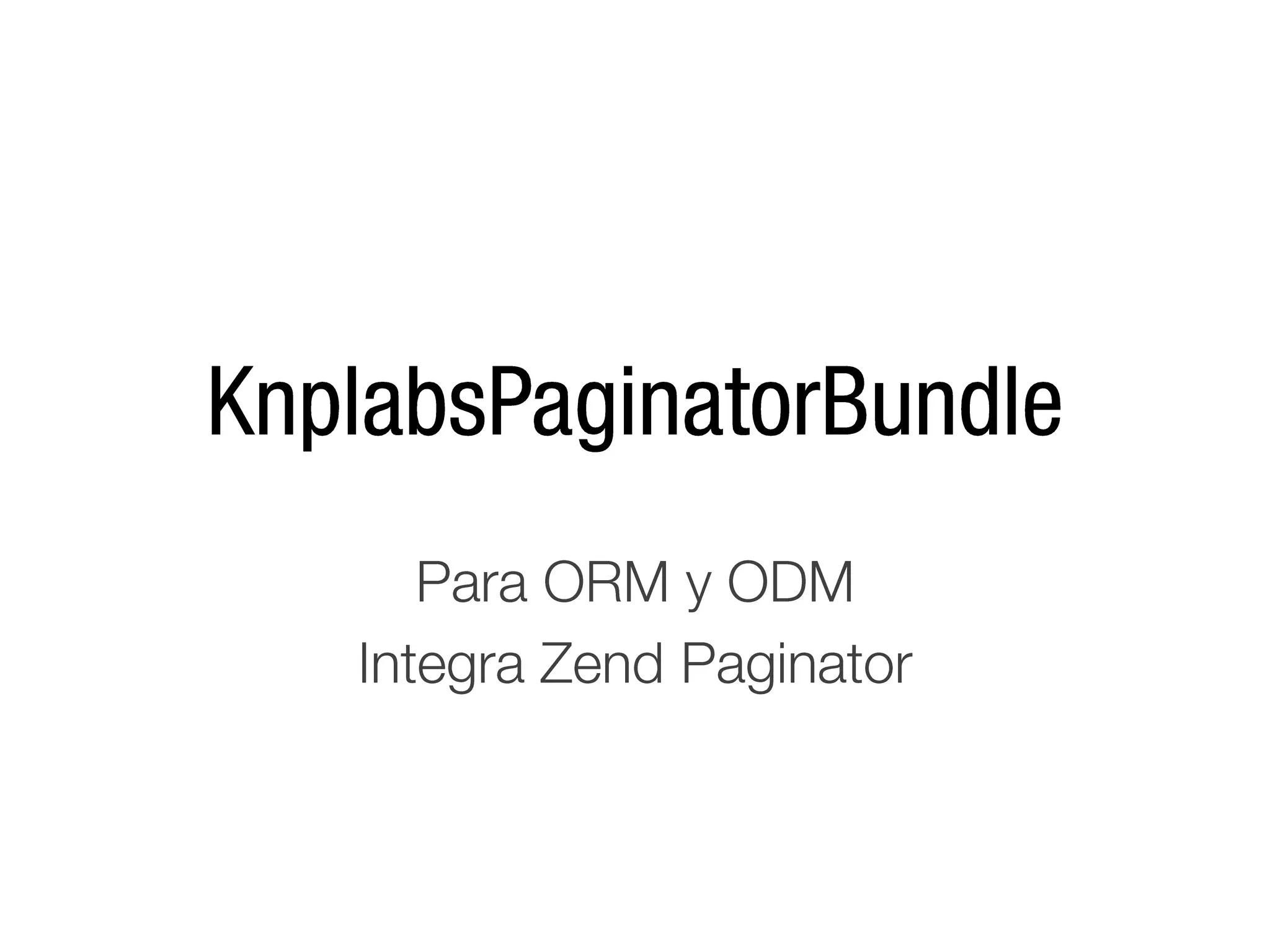 Desymfony 2011 - Habemus Bundles