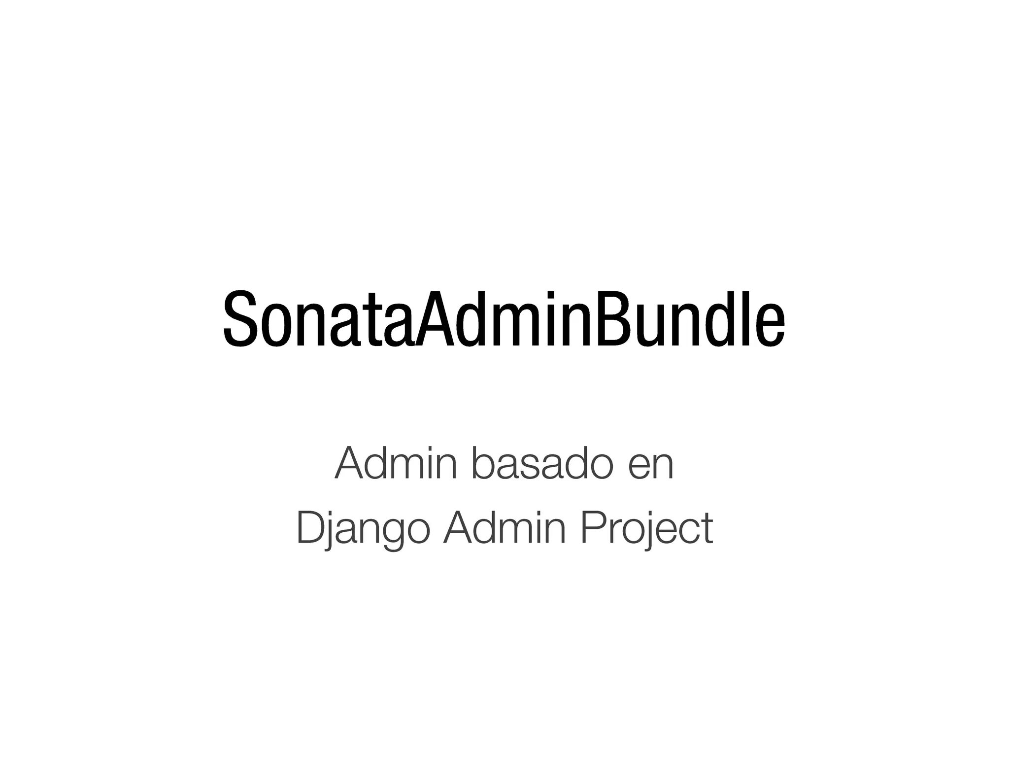 Desymfony 2011 - Habemus Bundles