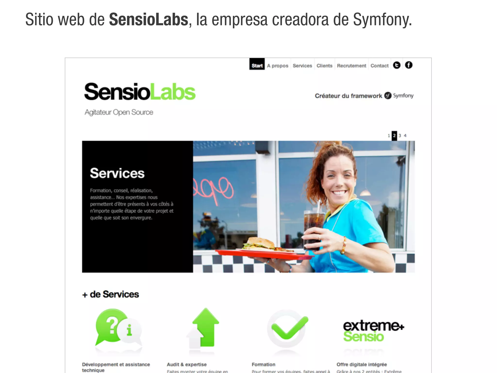 Sitio web de SensioLabs, la empresa creadora de Symfony.
 
