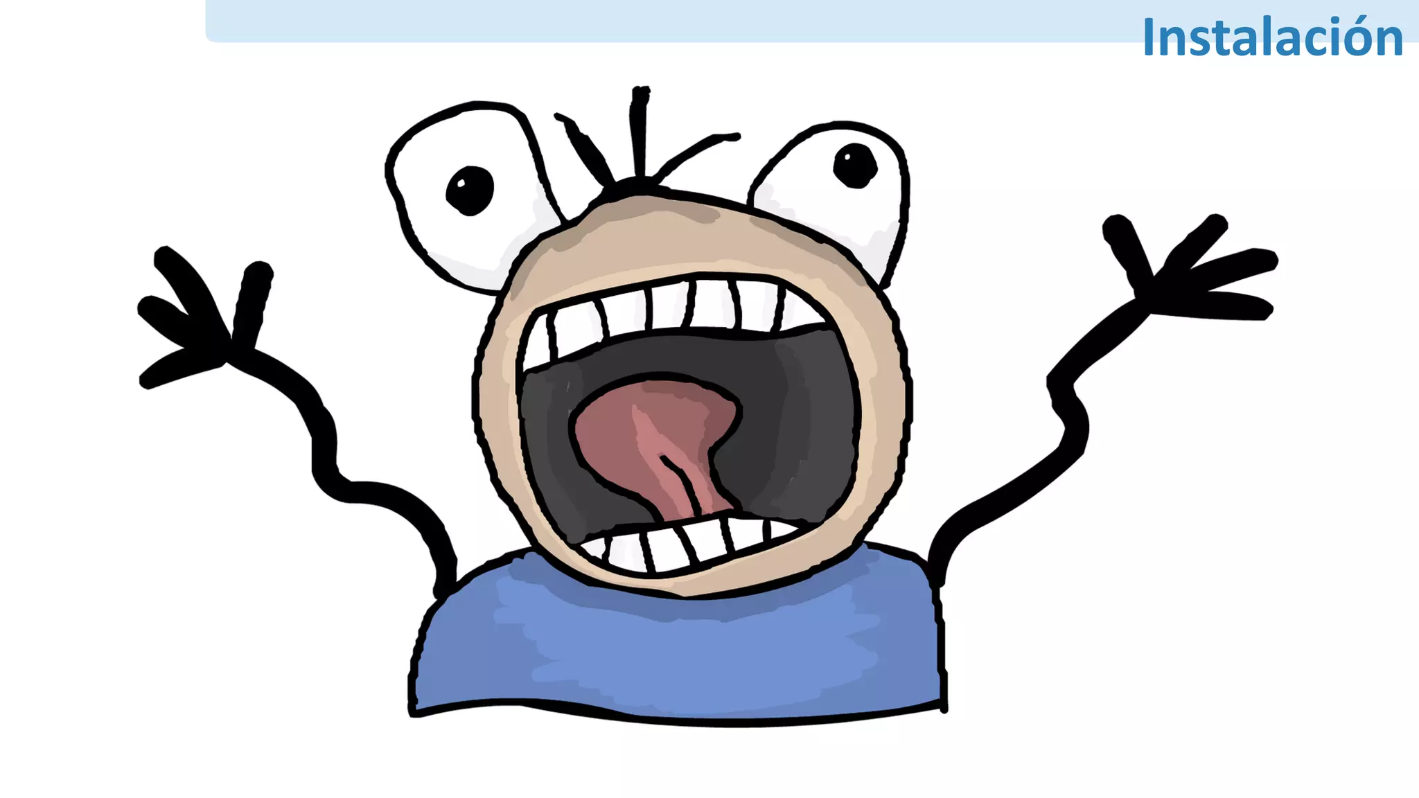Instalación
 