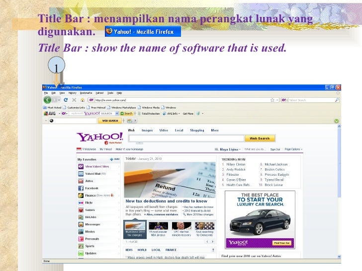 <ul><li>Title Bar : menampilkan nama perangkat lunak yang digunakan.  </li></ul><ul><li>Title Bar : show the name of softw...