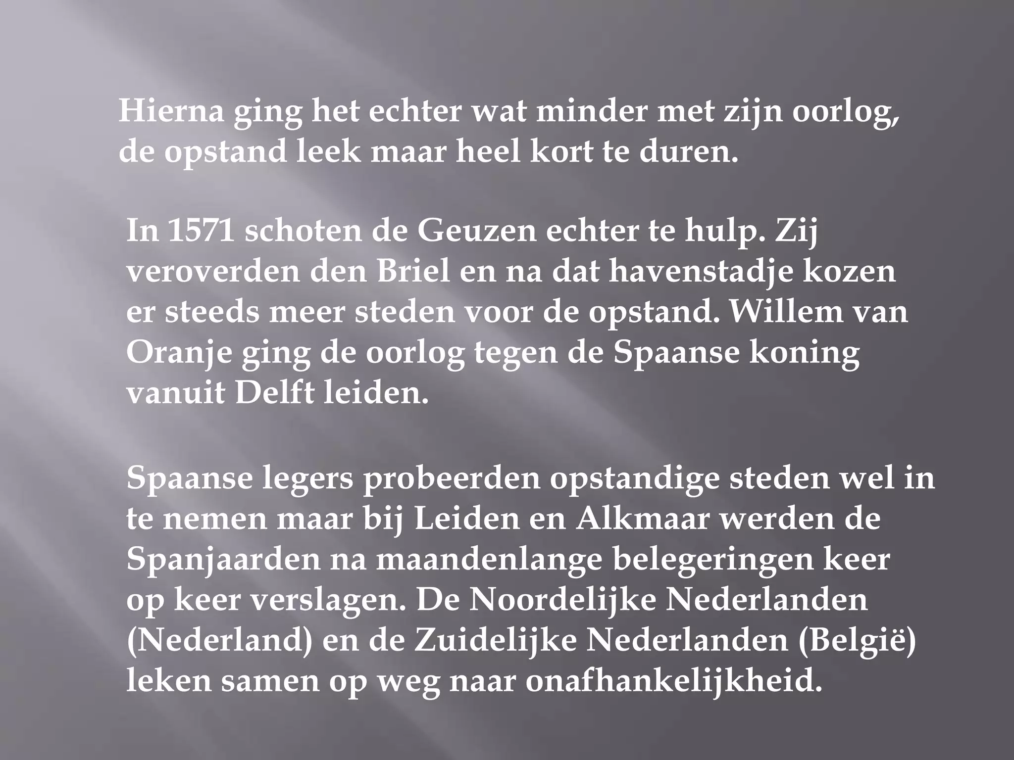 De tachtigjarige oorlog | PPT