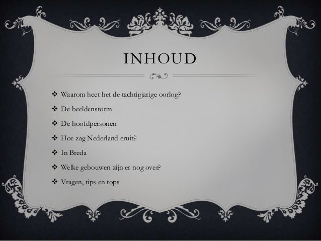 de tachtig jarige oorlog spreekbeurt