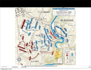 http://www.civilwar.org/battlefields/antietam/maps/antietammap3.html
                        @mojoguzzi   #dtlDesign      ...