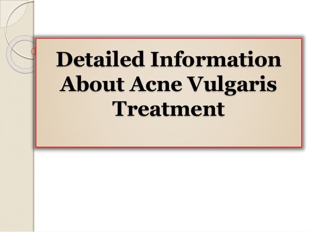 acne vulgaris treatment