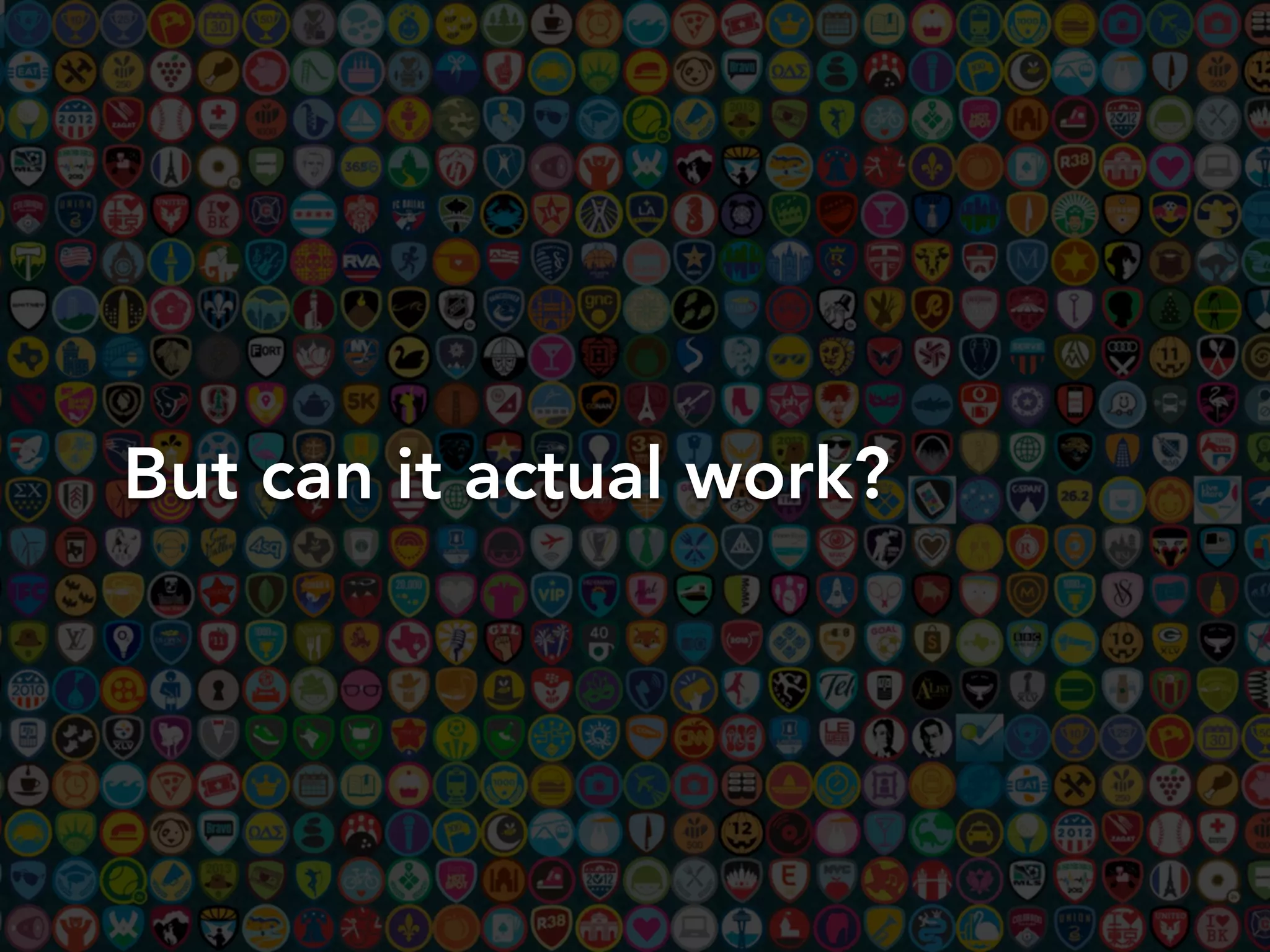 But can it actual work?
 