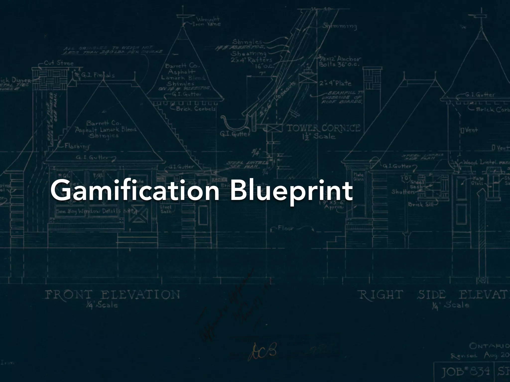 Gamification Blueprint
 