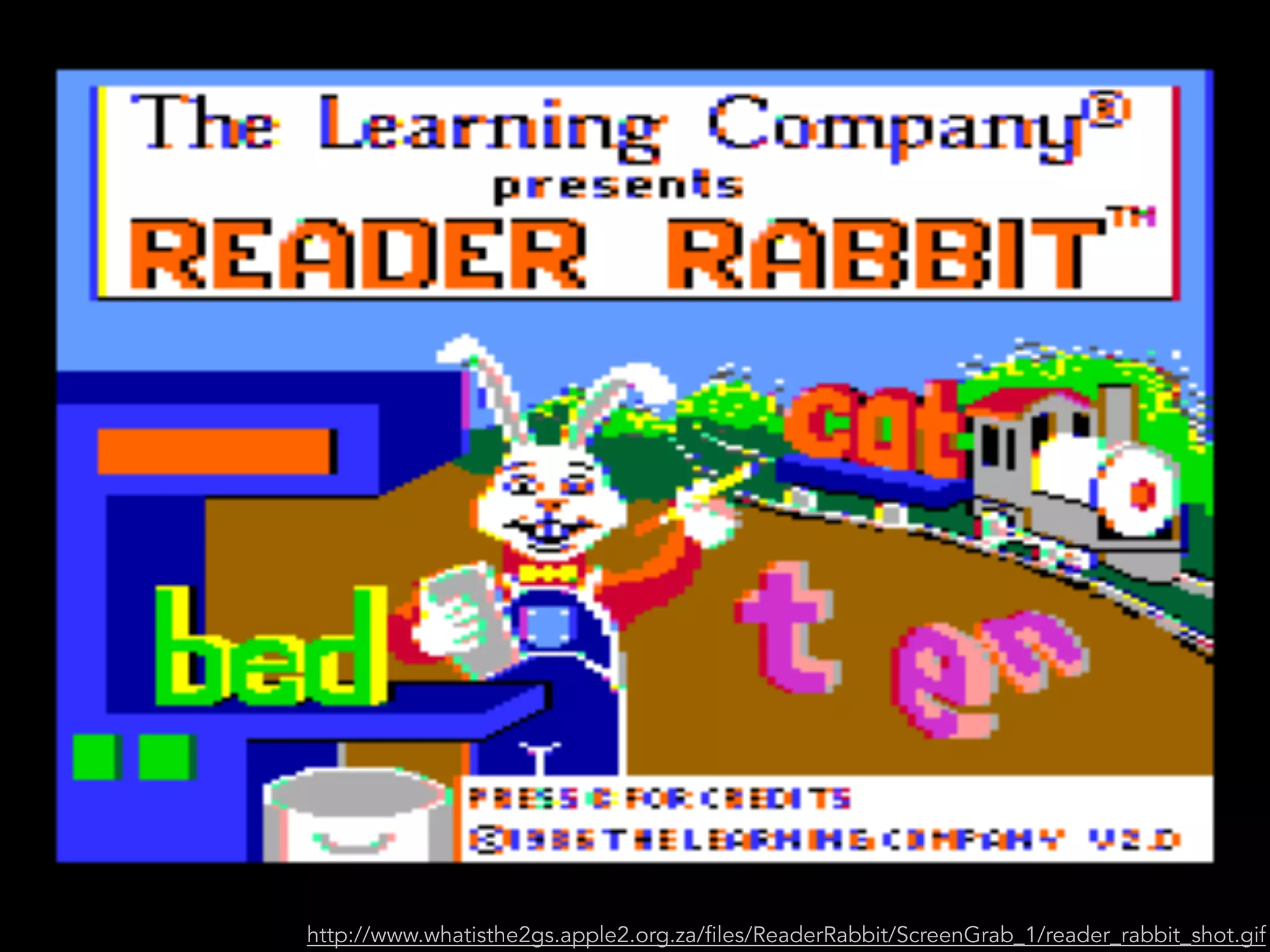 http://www.whatisthe2gs.apple2.org.za/files/ReaderRabbit/ScreenGrab_1/reader_rabbit_shot.gif
 