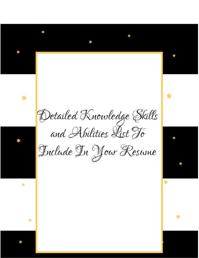 what you need to know about knowledge skills and abilities knowledge skills and abilities list