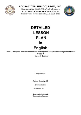DETAILED LESSON PLAN IN ENGLISH 4 QUARTER WEEK 2H | DOCX