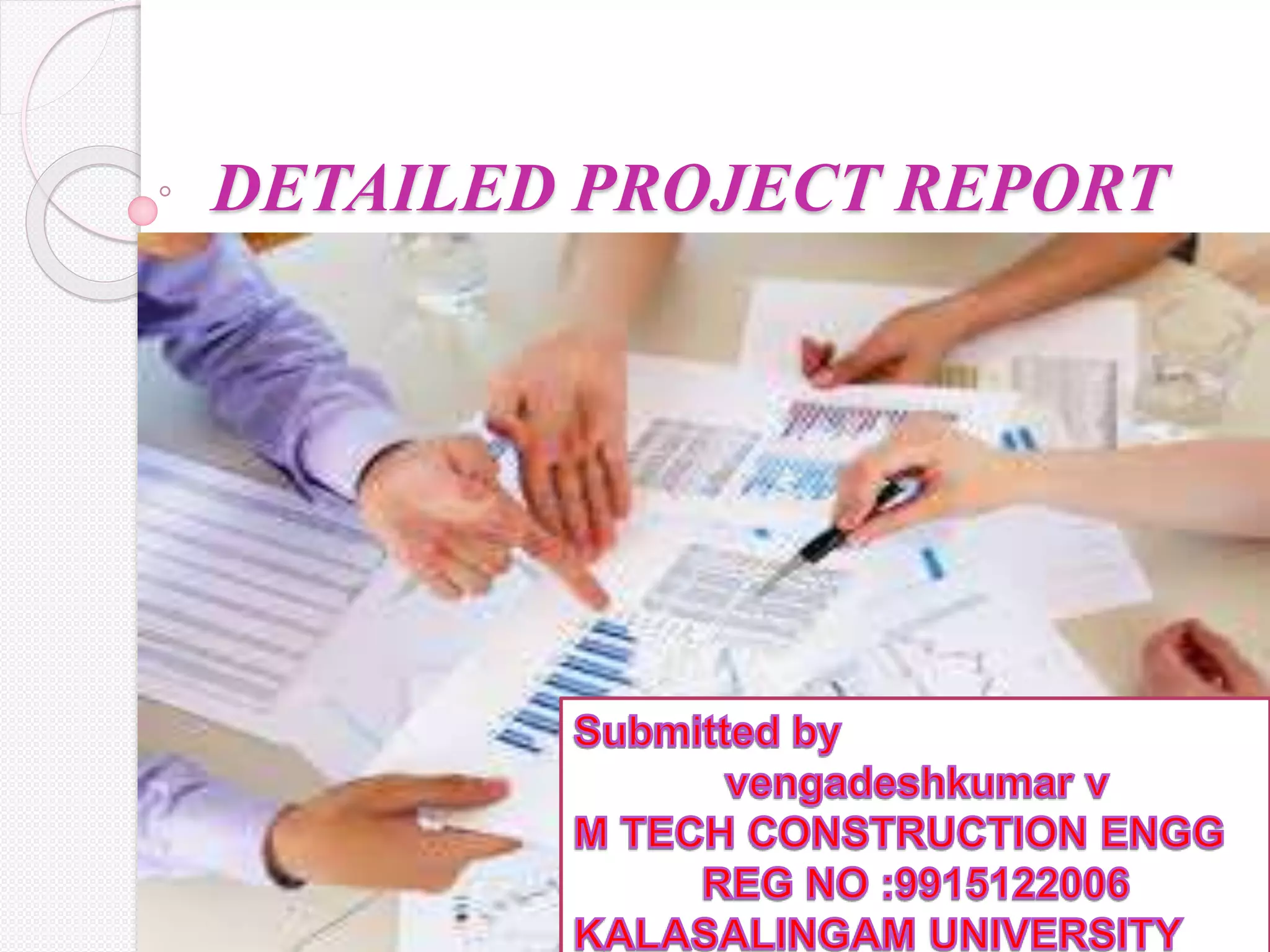 Detailed project report | PPTX