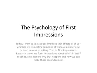 First Impression Study Detailed Psychology_of_First_Impression.pptx
