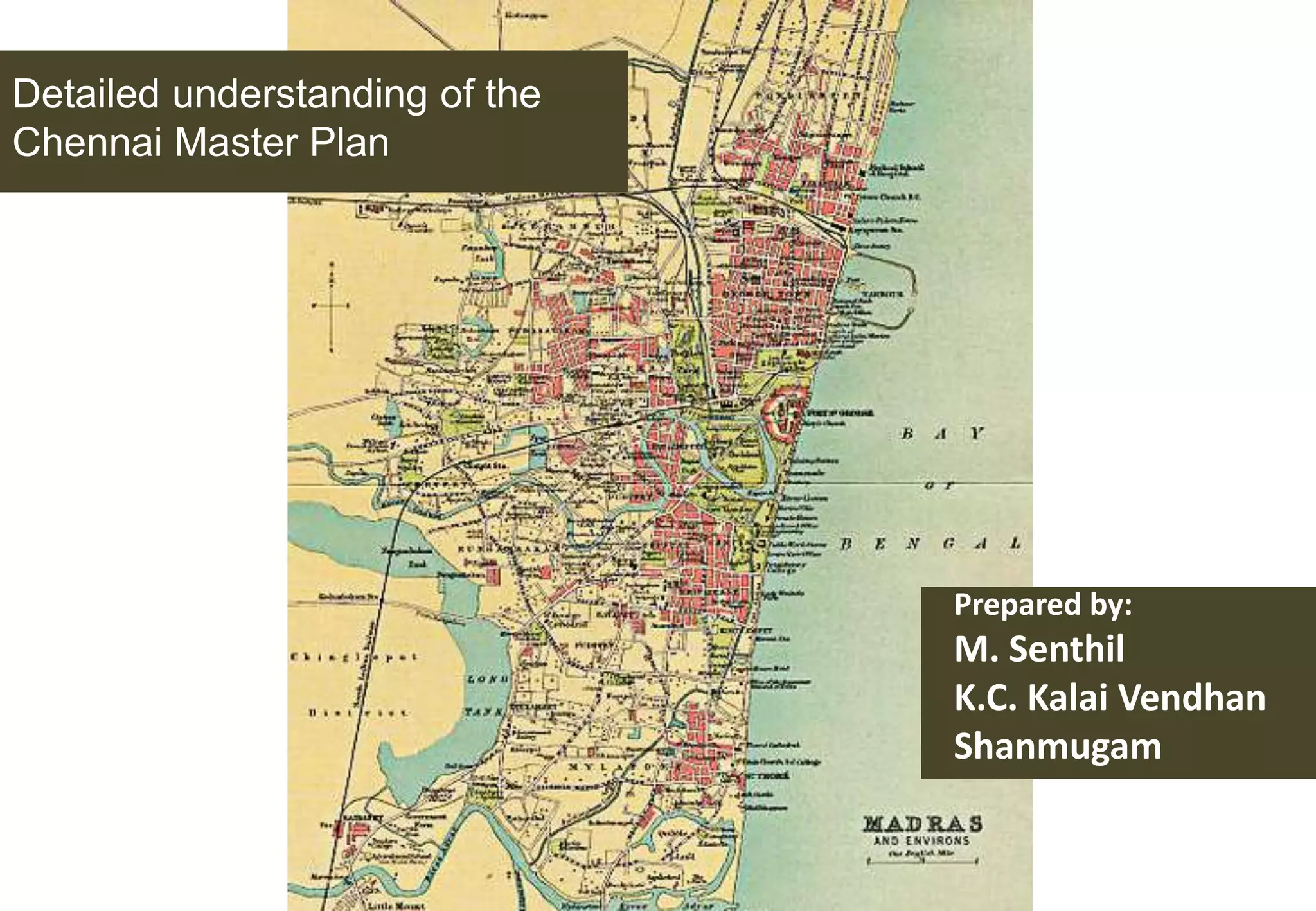 Detailed understanding of the Chennai Master Plan | PPTX