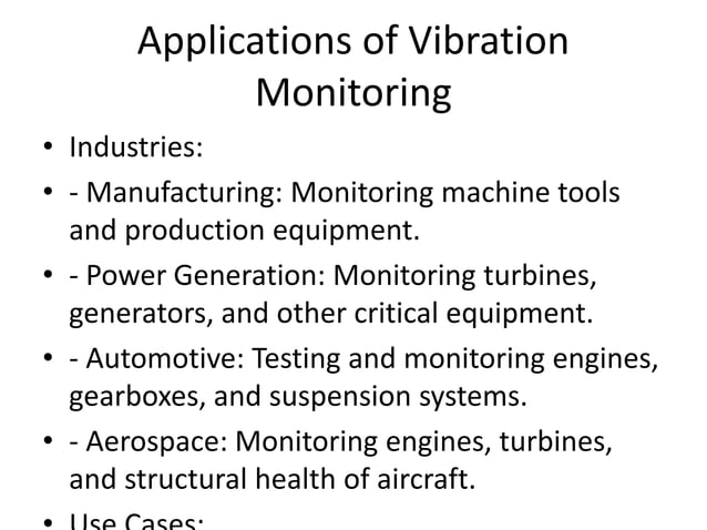 Detailed_Vibration_Monitoring_Presentation.pptx