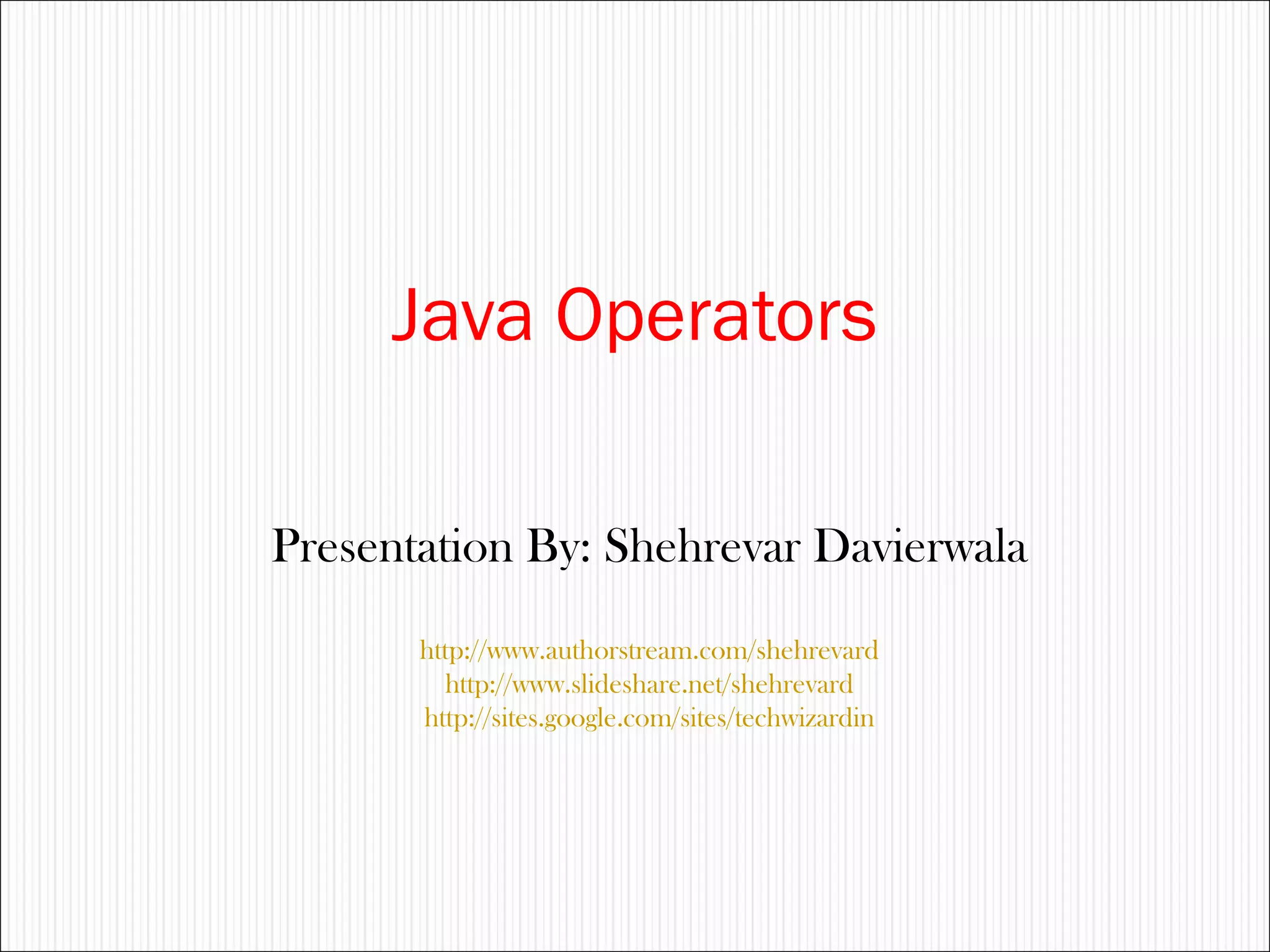 Java operators | PPT