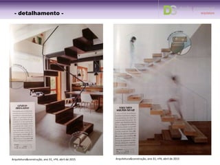 Arquitetura&construção, ano 31, nº4, abril de 2015Arquitetura&construção, ano 31, nº4, abril de 2015
- detalhamento -
 