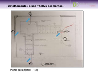 Detalhamento- detalhamento -
 