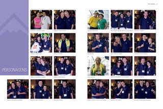 Rally Mundial   11




                                   Aécio Brito e Mirian Lacerda     Ademar e Rosa Ferreira   Agnaldo e Vera Silva                 Allan Pereira, Dellando Alencar e Lucas Pereira   Altamiro F. Santos




                                   Adilson e Izabel Dias            Adriano Almeida          Alex Pereira                         Ana e Roberto Sbano                               Anderson e Erica Gazola




pErsonagEns
                                   Adriano e Josiclecia Arestides   Agenor e Sueli Martins   Alzira da Silva                      Aparecida Miyasaki e Luis Yamamoto                Ari e Loni Siglinski




  Adriano e Ana Claudia Monteiro   Alanda e Helcio Monteiro         Alaor dos Santos         Antonio Carlos e Joelma dos Santos   Astrid e Luiz Carlos                              Blanche e Rafael Marcotriggiani
 