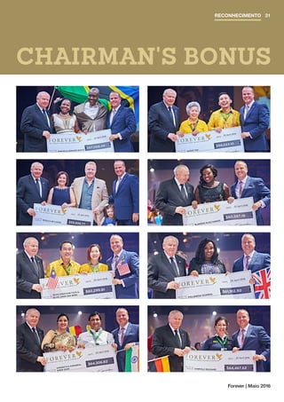 Forever | Maio 2016
CHAIRMAN'S BONUS
RECONHECIMENTO 31
 