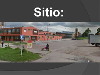 Sitio:
 