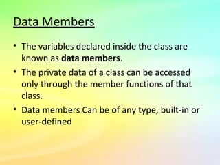 Data members and member functions | PPT