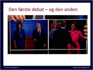 Den første debat – og den anden




© Thomas Ladegaard               www.thomasladegaard.dk
 