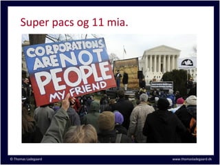 Super pacs og 11 mia.




© Thomas Ladegaard           www.thomasladegaard.dk
 