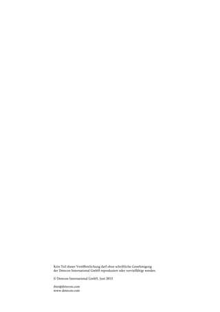 Kein Teil dieser Veröffentlichung darf ohne schriftliche Genehmigung
der Detecon International GmbH ­reproduziert oder vervielfältigt werden.
© Detecon International GmbH, Juni 2013
dmr@detecon.com
www.detecon.com
 