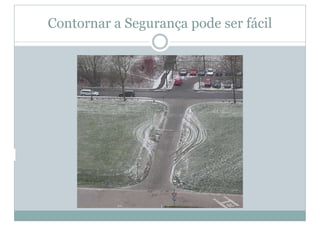 Contornar a Segurança pode ser fácil
 