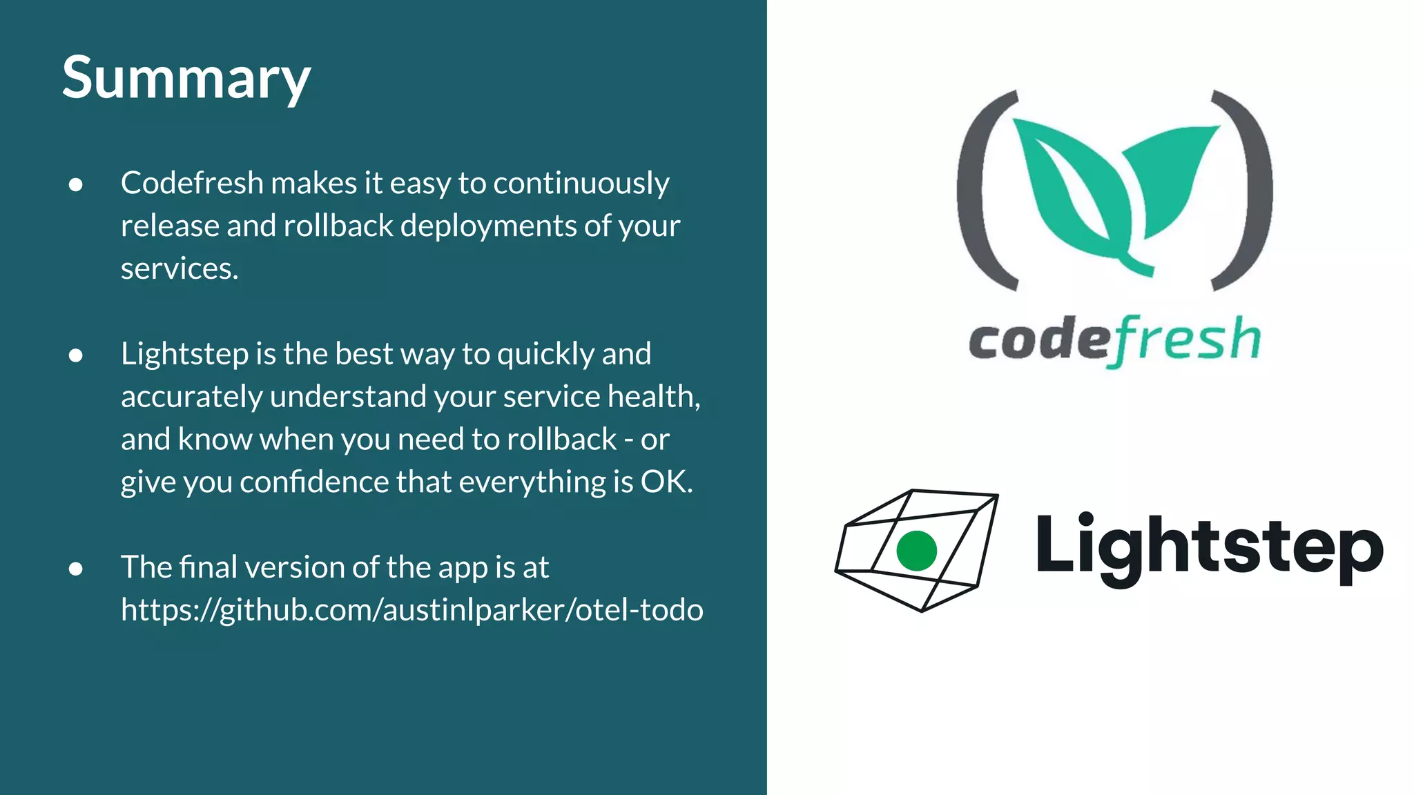 Detect, debug, deploy with Codefresh and Lightstep