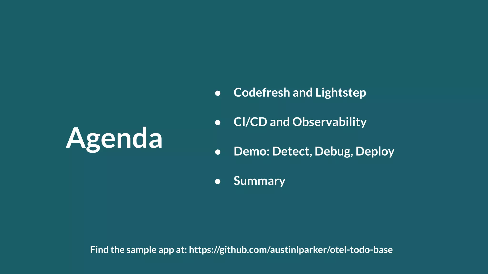 Detect, debug, deploy with Codefresh and Lightstep