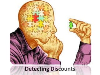 Detecting Discounts
 