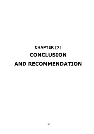CHAPTER [7]

CONCLUSION
AND RECOMMENDATION

162

 