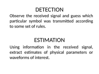 Detection & Estimation in digital communication.pptx