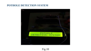 Pothole Detection System Using Accelerometer Detection of humps and potholes | PPTX