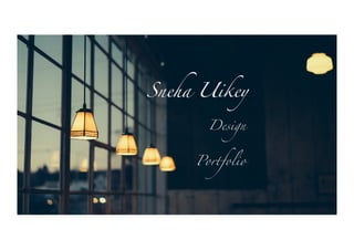 Sneha Uikey
Design
Portfolio
 