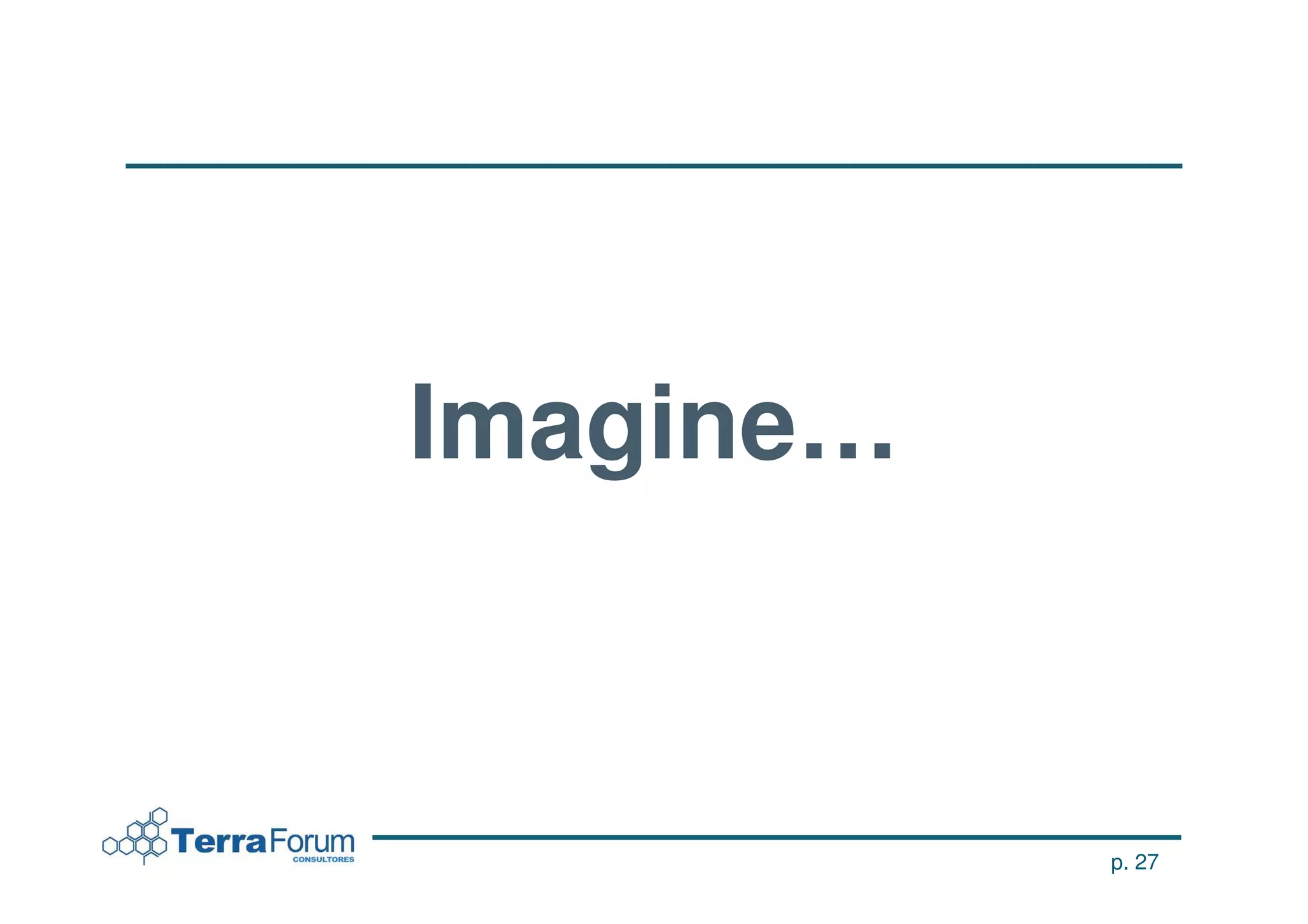 Imagine…



           p. 27
 
