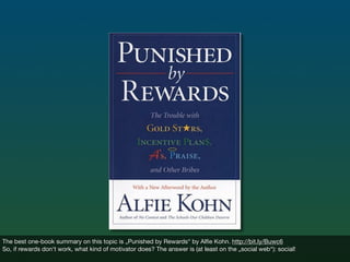 The best one-book summary on this topic is „Punished by Rewards“ by Alﬁe Kohn. http://bit.ly/Buwc6
So, if rewards don‘t wo...