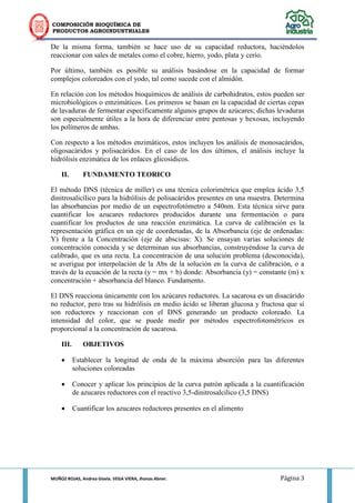 COMPOSICIÓN BIOQUÍMICA DE 
PRODUCTOS AGROINDUSTRIALES 
MUÑOZ ROJAS, Andrea Gisela. VEGA VIERA, Jhonas Abner. Página 3 
De ...