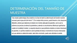 DETERMINACIÓN DEL TAMAÑO DE
MUESTRA
 