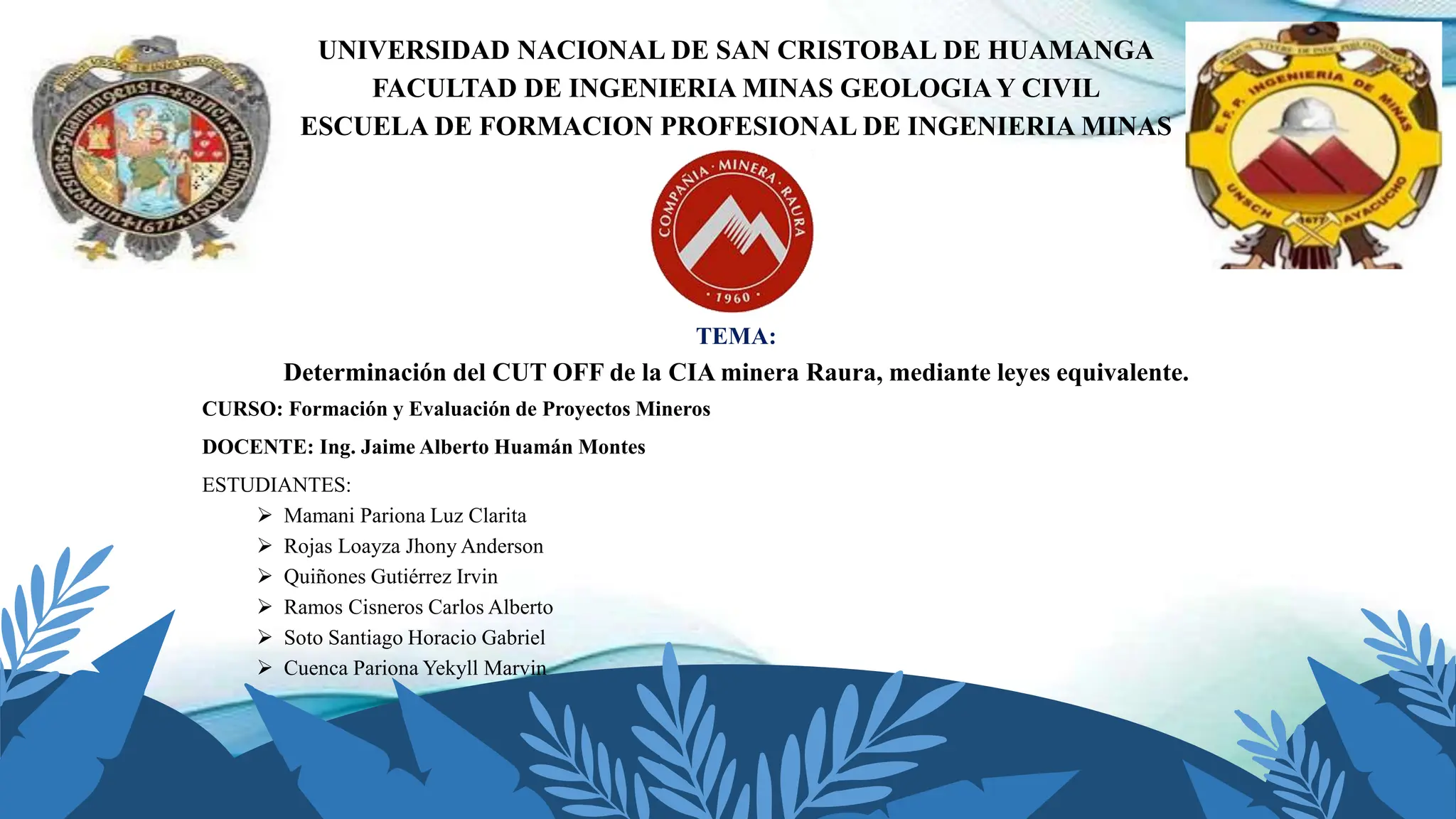 DETERMINACION LEY CUT OFF DE RAURA final m (1).pptx