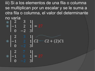 Propiedades de los determinantes | PPTX