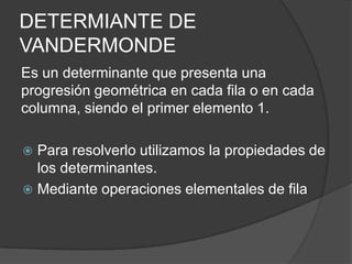 Propiedades de los determinantes | PPTX