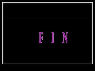 F  I  N 